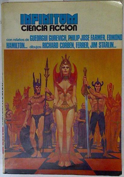 INFINITUM CIENCIA FICCIÓN Antologia de la Ciencia Ficción | 125699 | Fernández Ribera (Editor), Juan José/Jim Starlin, Richard Corben/Ilustradores, Ferrer/Gueorgui Gurevich, relatos de/Edmond Hamilton, Philip Jose Farmer