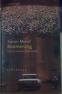 Boomerang: viaje al corazón de Australia | 154547 | Moret Ros, Xavier