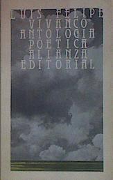 Antología poética | 154173 | Vivanco, Luis Felipe