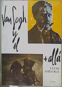 Van Gogh Y El + Allá | 57822 | Amezaga Elias