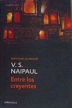 Entre los creyentes | 162634 | Naipaul, V. S. (1932- )