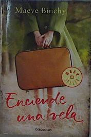 Enciende una vela | 148375 | Binchy, Maeve (1940-)