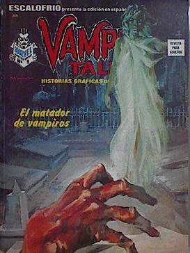 ESCALOFRIO presenta VAMPIRE TALES nº 35 Historias gráficas de Medianoche | 145005 | VVAA