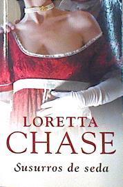 Susurros de seda | 139009 | Chase, Loretta