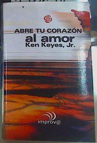 Abre tu corazón al amor | 156198 | Keyes, Ken