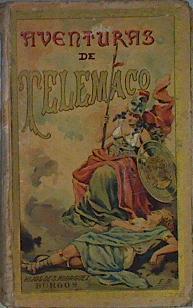 Aventuras de Telemaco | 146817 | Monseñor Francisco de Salignac de la Mothe, Fenelon