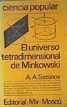 El Universo Tetradimensional de Minkowski | 40044 | Sazanov, A.A