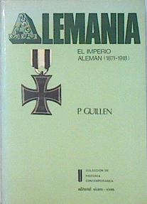 Historia de Alemania II-El Imperio Alemán 1871-1919 | 138316 | Guillen, Pierre