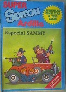 Super Spirou Ardilla nº2 ( Especial Sammy ) Una historia completa Camino del Ron | 160884 | VVAA