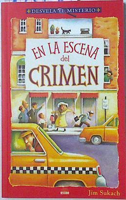 En la escena del crimen | 125616 | Sukach, Jim/Tatjana Mai Wyss ( Ilustrador)