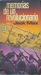 Memorias De Un Revolucionario | 35362 | Max, Jack