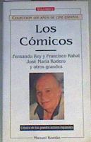 Los Cómicos Vida y anécdota de los actores españoles más populares del siglo | 165728 | Román Fernández, Manuel