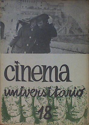 Cinema universitario : revista del Cine Club del S.E.U. de Salamanca. Nº 18, octubre-noviembre-1962 | 153919 | Cine Club del S.E.U. (Salamanca)