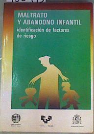 Maltrato y abandono infantil: identificación de factores de riesgo | 158993 | Paúl Ochotorena, Joaquín de