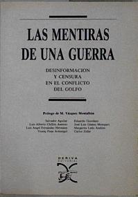 Las Mentiras de una guerra Desinformación y censura en el Conflicto del Golfo | 148373 | Fisas Armengol, Vicenç/Chillón Asensio, Lluís Albert/Aguilar Soler, Salvador