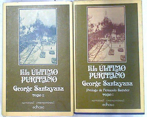 El último puritano 2 tomos (Obra completa) | 133328 | Santayana, George