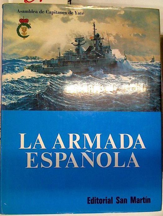 La Armada Española | 129045 | Asamblea de Capitanes de Yate