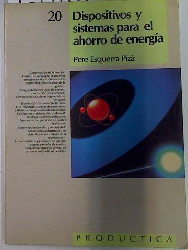 Dispositivos y sistemas para el ahorro de energía | 131858 | Esquerra Pizà, Pere