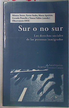 Sur o no sur: los derechos sociales de las personas inmigradas | 130439 | VVAA