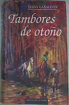 Tambores de otoño | 158122 | Gabaldón, Diana