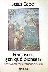 Francisco, En Que Piensas? | 35309 | Capo Jesus