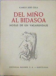 Del Miño Al Bidasoa. Notas De Un Vagabundaje | 45260 | Cela Camilo José