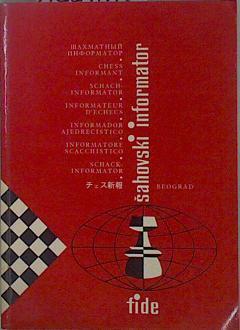 Sahovski informator / Chess Informant / Informador ajedrecístico 30 1981 | 149042 | VVAA