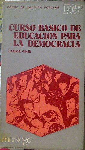 Curso básico de educación para la democracia | 119144 | Giner de Grado, Carlos