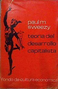 Teoria Del Desarrollo Capitalista | 23866 | Sweezy Paul M