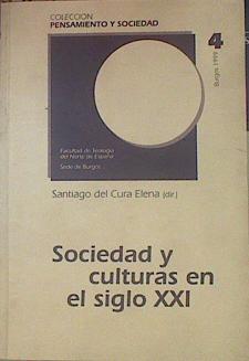 Sociedad y culturas en el siglo XXI | 154518 | Tomás y Valiente, Francisco/Cura Elena, Santiago del/Egido, Teófanes