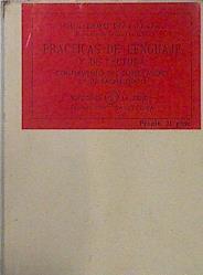 Prácticas de lenguaje y de lectura (Complemento del Curso medio 2º Bachillerato). | 138242 | Diaz - Plaja, Guillermo.