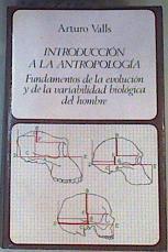 Introducción a la antropología | 162710 | Valls Medina, Arturo