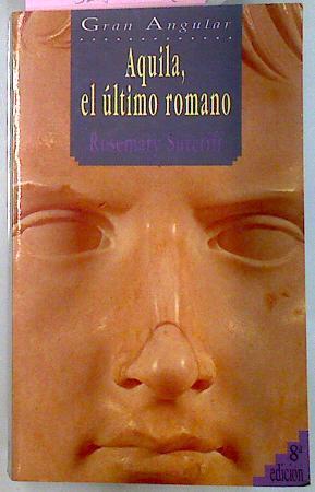 Aquila El Ultimo Romano | 13398 | Sitcliff Rosemari