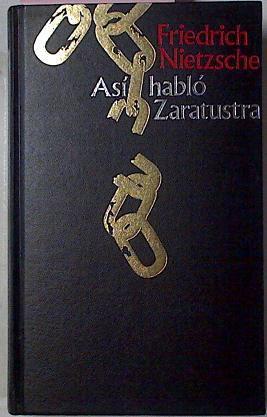 Así habló Zaratustra | 68671 | Nietzsche, Friedrich