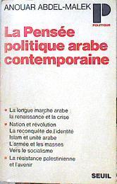 La Pensée Politique Arabe Contemporaine | 46085 | Abdel-Malek Anouar