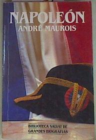 Napoleón | 154241 | Maurois, André