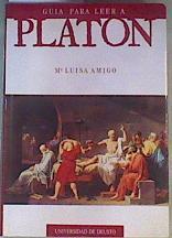 Guía para leer a Platón | 98241 | Amigó Fernández de Arroyabe, María Luisa