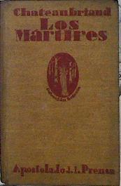 Los mártires o el triunfo de la religión cristiana | 142877 | Chateaubriand, Vizconde de