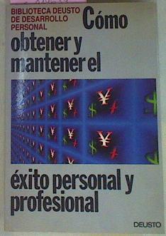 Como Obtener Y Mantener El Éxito Personal Y Profesional | 54572 | Schwartz David J