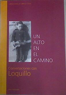 Un alto en el camino, conversaciones con Loquillo | 157809 | Puchades González, Juan Antonio