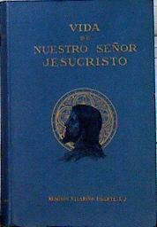 Vida de Nuestro Señor Jesucristo | 143298 | Vilariño Ugarte, Remigio