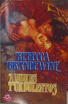 Amores turbulentos | 84287 | Brandewyne, Rebecca