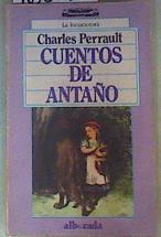 Cuentos De Antaño | 160310 | Charles Perrault