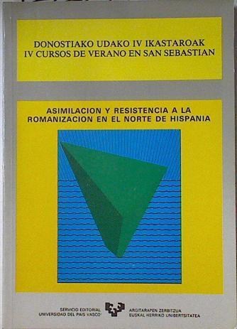 Asimilación y resistencia a la romanización en el noste de hispania | 127227 | Universidad del Pais Vasco