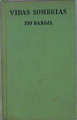 Vidas Sombrías | 59340 | Baroja Pio