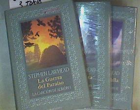 La canción de Albión I-II-III. La guerra del paraiso. Mano de plata. La ultima batalla | 85438 | Lawhead, Stephen R./Traducción de María José Vázquez