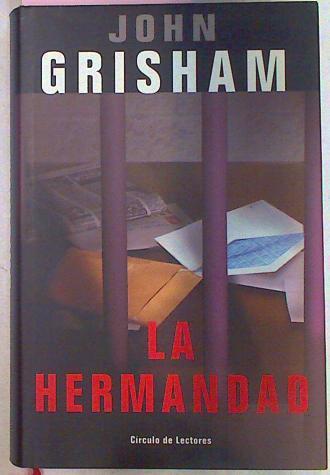 La Hermandad | 67 | Grisham, John