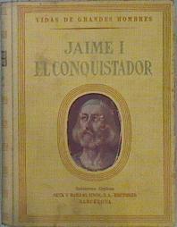 Jaime I el Conquistador | 151325 | De Montoliu, Manuel