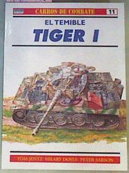 El Temible Tiger I Carros De Combate 11 | 21401 | Hilary Doyle T J