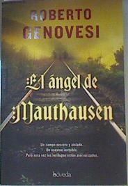 El ángel De Mauthausen | 160579 | Genovesi, Roberto